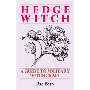 Hedge Witch by Rae Beth