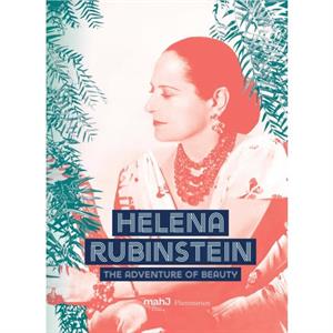 Helena Rubinstein by Helena Rubinstein