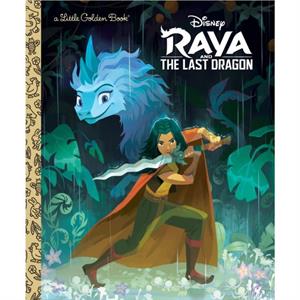 Raya and the Last Dragon Little Golden Book Disney Raya and the Last Dragon by Golden Books