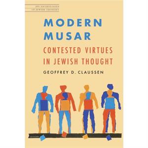 Modern Musar by Geoffrey D. Claussen