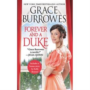 Forever and a Duke  Includes a Bonus Novella by Grace Burrowes