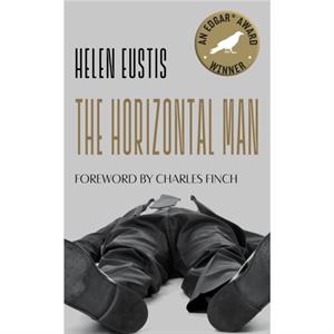 The Horizontal Man by Charles Finch