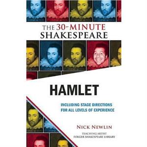 Hamlet The 30Minute Shakespeare by William Shakespeare