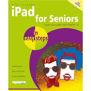 iPad for Seniors in easy steps by Nick Vandome