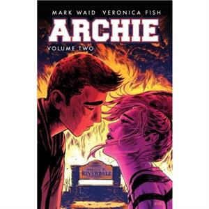 Archie Vol. 2 by Veronica Fish