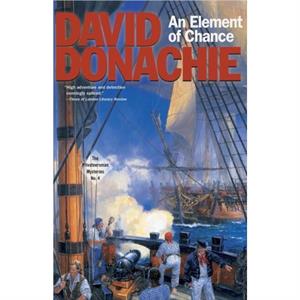 An Element of Chance by David Donachie