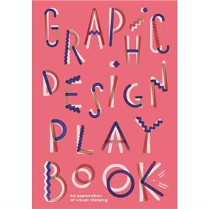 Graphic Design Play Book by Aurelien Farina