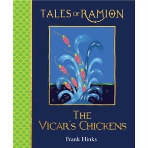 Vicars Chickens The by Frank Hinks