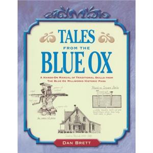 Tales from the Blue Ox by Dan Brett