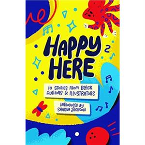 Happy Here by Yomi Sode