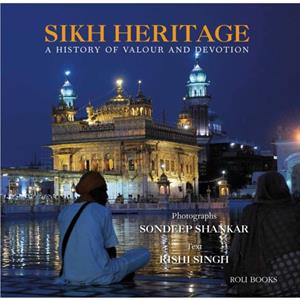 Sikh Heritage by Rishi Singh