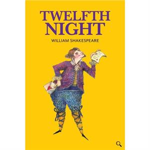 Twelfth Night by William Shakespeare