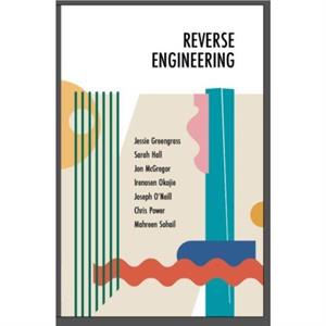 Reverse Engineering by Mahreen Sohail