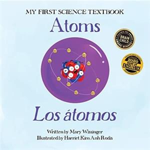 Atoms  Los tomos by Mary Wissinger