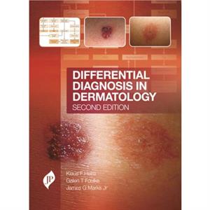 Differential Diagnosis in Dermatology by Galen T. Foulke