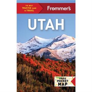 Frommers Utah by Mary Brown Malouf