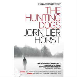 The Hunting Dogs by Jorn Lier Horst