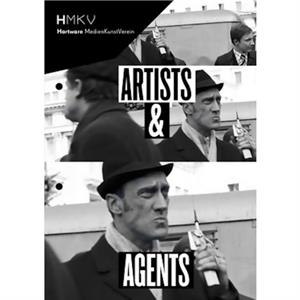 Artists and Agents  Performance Art and Secret Services by HMKV Hartware MedienKunstVerein