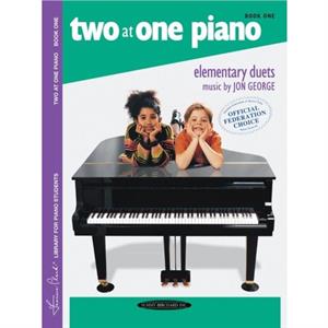 Two at One Piano Book 1 by By composer Jon George