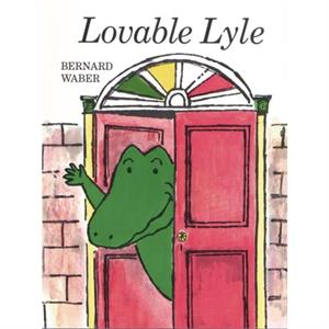 Lovable Lyle by Bernard Waber