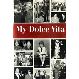 My Dolce Vita by Jean Govoni Salvadore