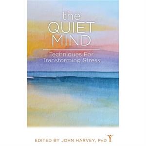 The Quiet Mind by John Harvey