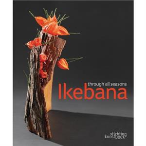 Ikebana Through all Seasons by Mit IngelaereBrandt