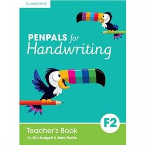 Penpals for Handwriting Foundation 2 Teachers Book by Kate Ruttle