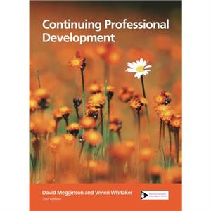 Continuing Professional Development by Vivien Whitaker