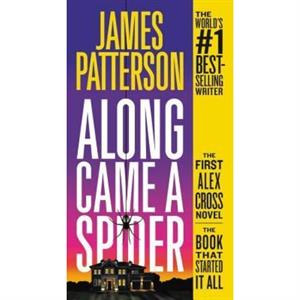 Along Came a Spider by James Patterson