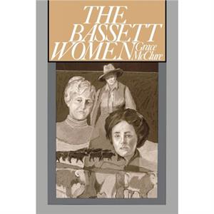 The Bassett Women by Grace McClure