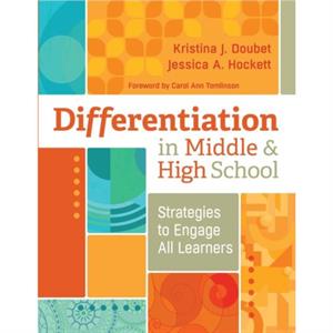 Differentiation in Middle and High School by Doubet & Kristina J 