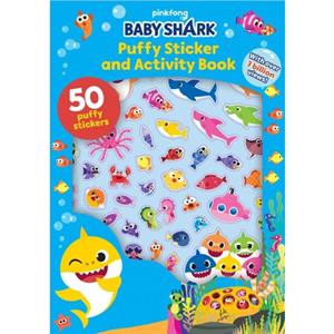 Baby Shark Puffy Sticker and Activity Book by Pinkfong