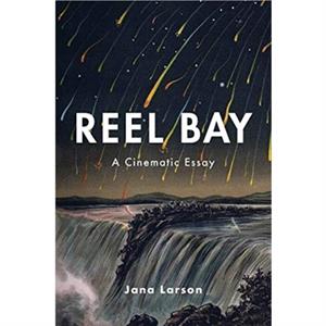 Reel Bay by Jana Larson