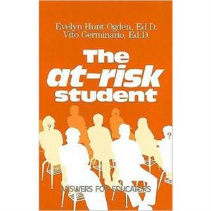 The AtRisk Student by Vito Germinario