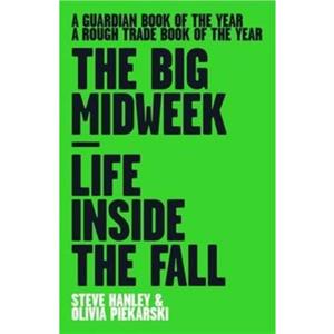 The Big Midweek by Olivia Piekarski