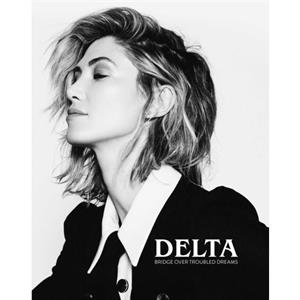 Bridge Over Troubled Dreams by Delta Goodrem