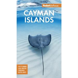 Fodors InFocus Cayman Islands by Fodors Travel Guides