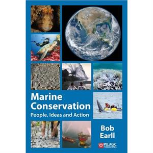 Marine Conservation by Bob Earll