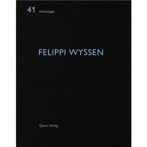 Felippi Wyssen by Heinz Wirz