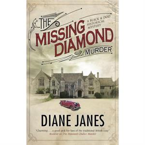 The Missing Diamond Murder by Diane Janes