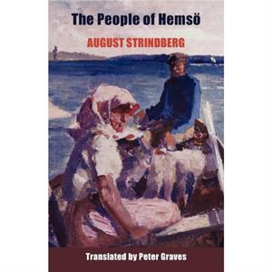 The People of Hemsoe by August Strindberg