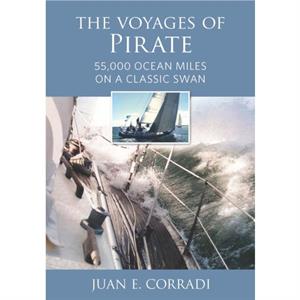 The Voyages of Pirate by Juan E Corradi