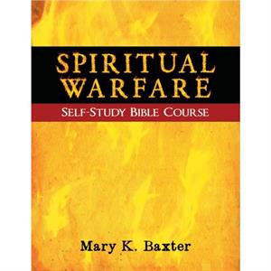 Spiritual Warfare SelfStudy Bible Course by Mary K Baxter