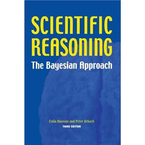 Scientific Reasoning by Peter Urbach