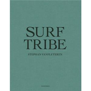 Surf Tribe by Stephan Vanfleteren