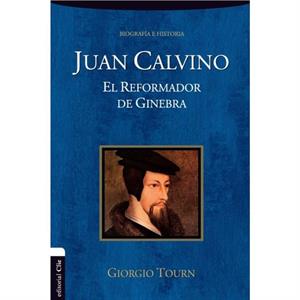 Juan Calvino by Tourn Giorgio Tourn