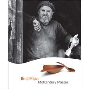 Emil Milan Midcentury Master by Barry Gordon