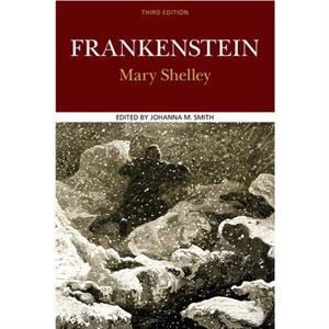 Frankenstein by Johanna M. Smith