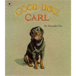 Good Dog Carl by Alexandra Day